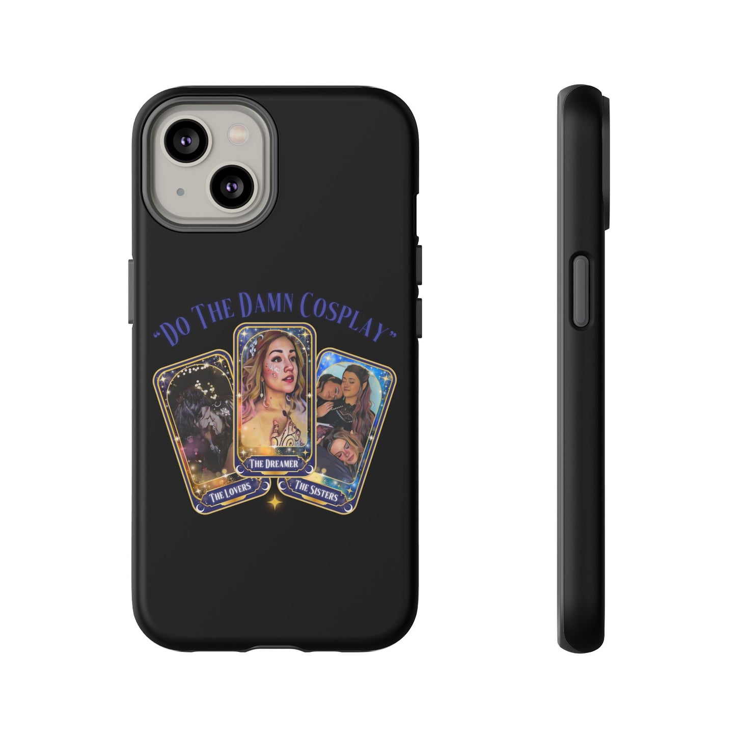 "Do the Damn Cosplay" Card Tough Phone Cases