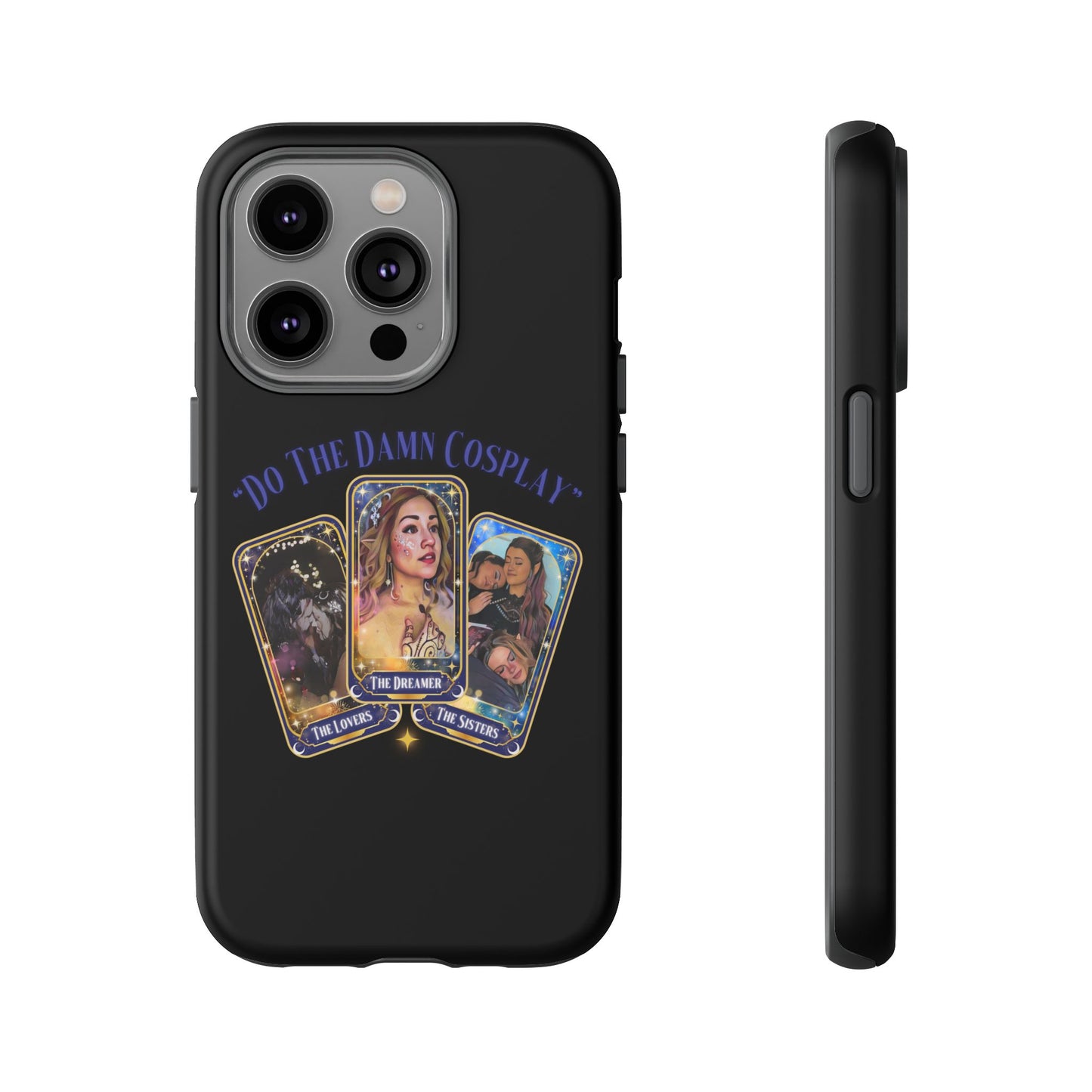 "Do the Damn Cosplay" Card Tough Phone Cases