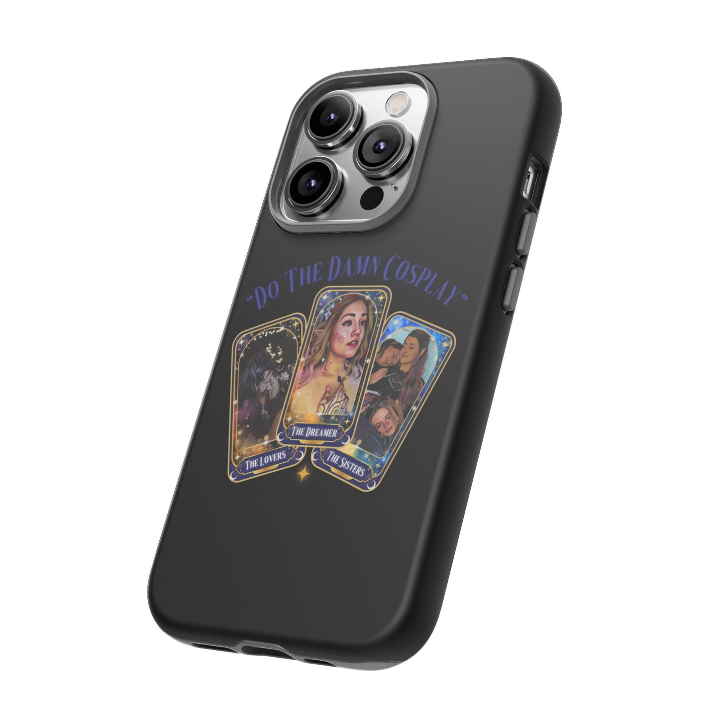 "Do the Damn Cosplay" Card Tough Phone Cases