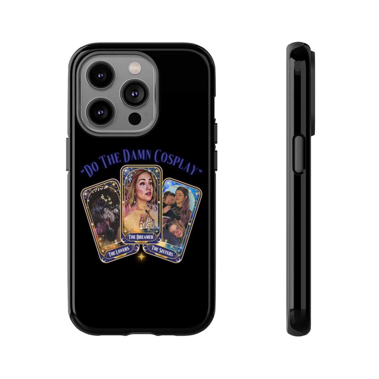 "Do the Damn Cosplay" Card Tough Phone Cases