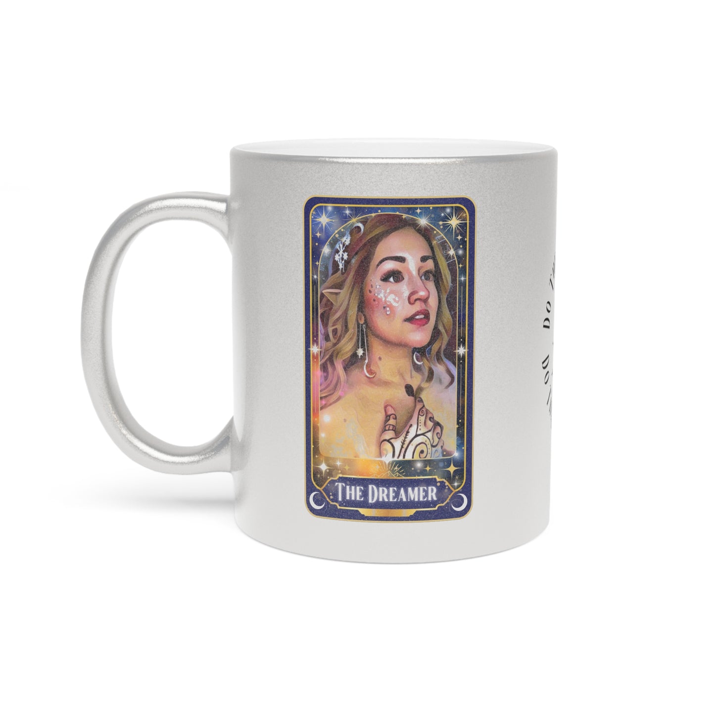 The Dreamer Metallic Mug (Silver\Gold)