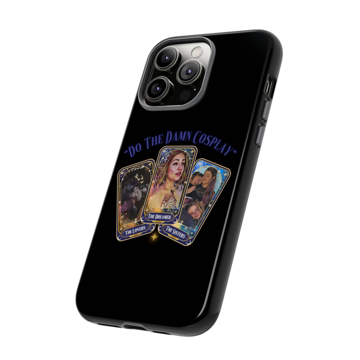 "Do the Damn Cosplay" Card Tough Phone Cases