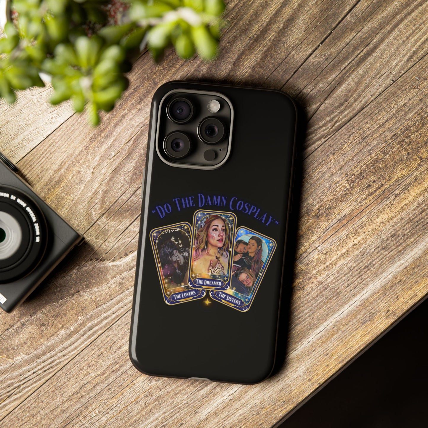 "Do the Damn Cosplay" Card Tough Phone Cases