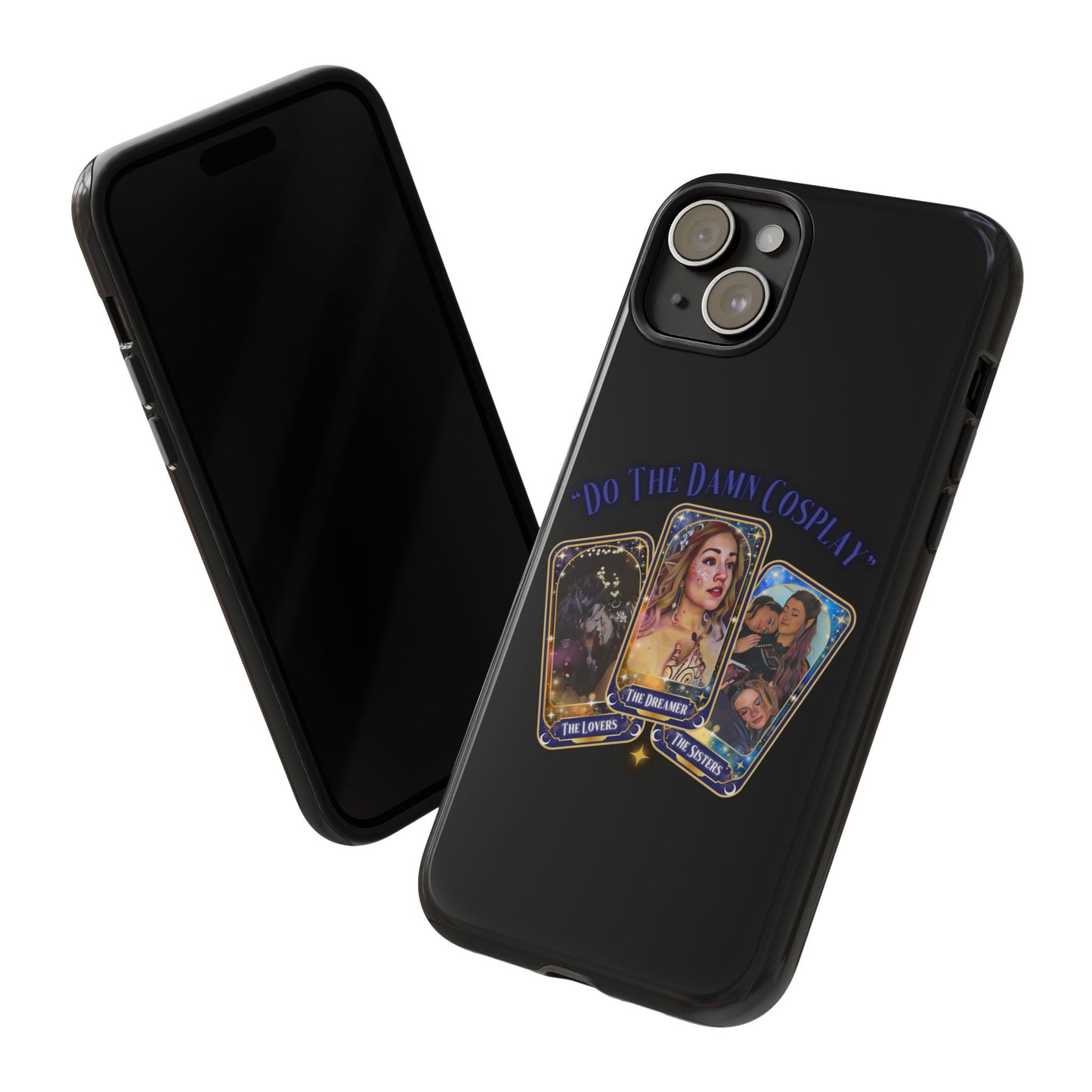 "Do the Damn Cosplay" Card Tough Phone Cases