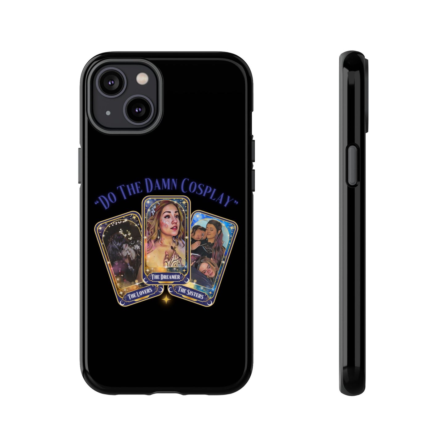 "Do the Damn Cosplay" Card Tough Phone Cases