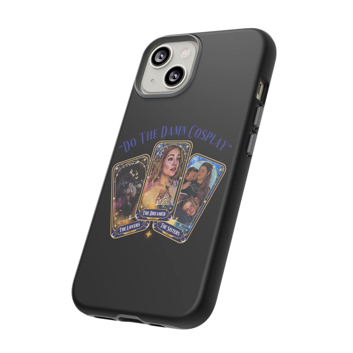 "Do the Damn Cosplay" Card Tough Phone Cases