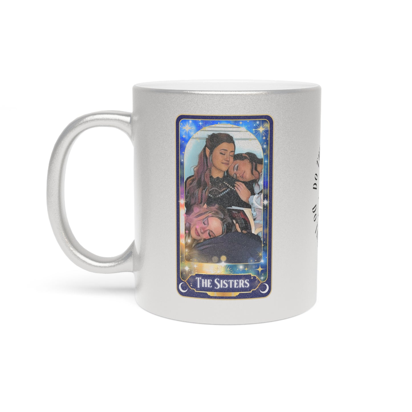 The Sisters Metallic Mug (Silver\Gold)