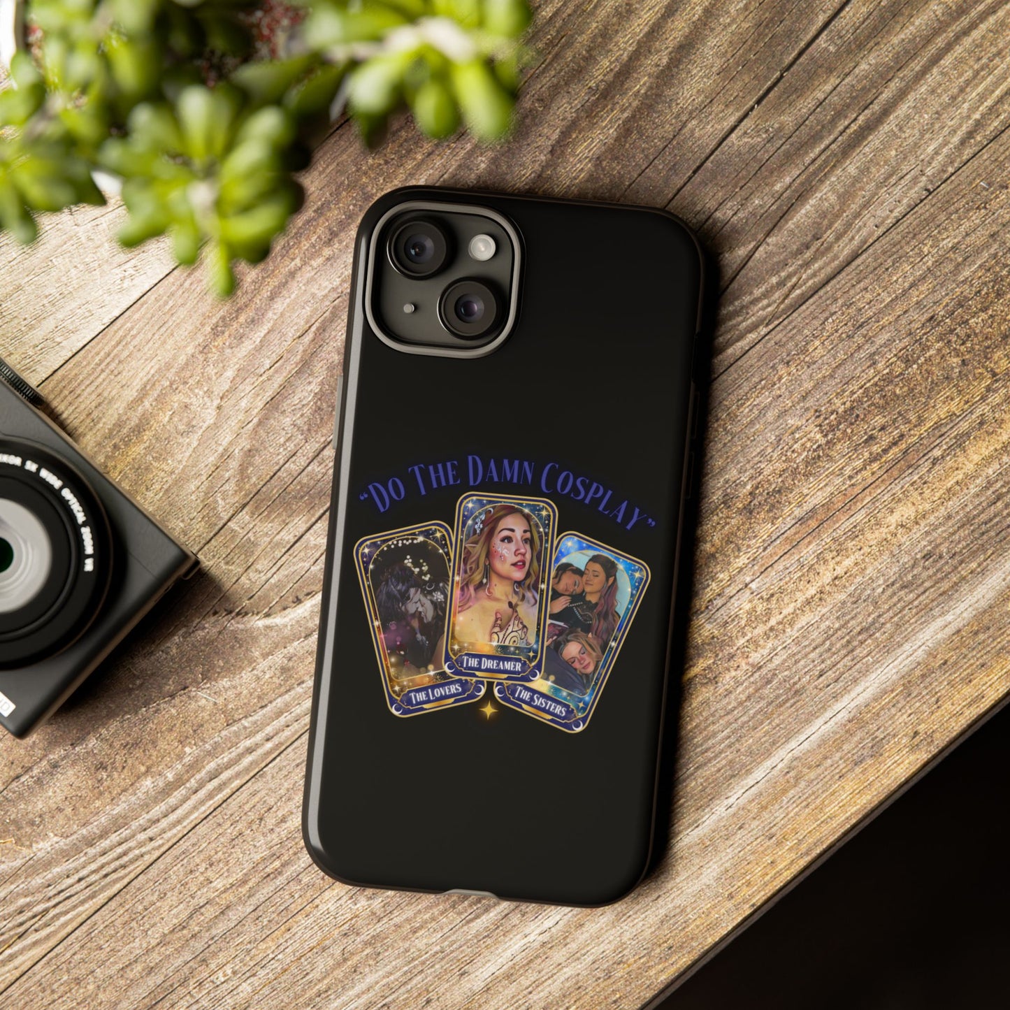 "Do the Damn Cosplay" Card Tough Phone Cases